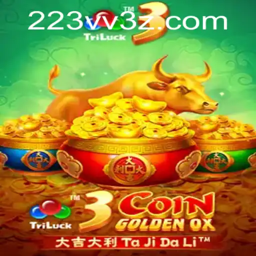 Descubra o Fascinante Mundo de 3CoinGoldenOX e 223vvBet